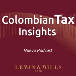 Colombian Tax Insights
