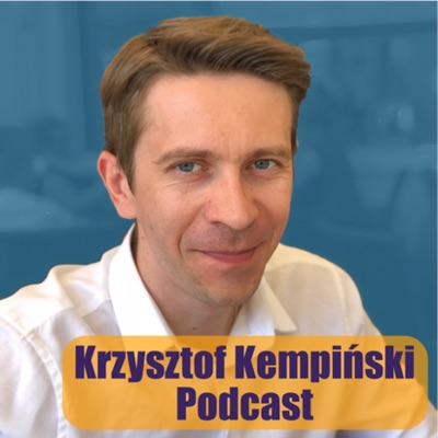 Krzysztof Kempiński Podcast