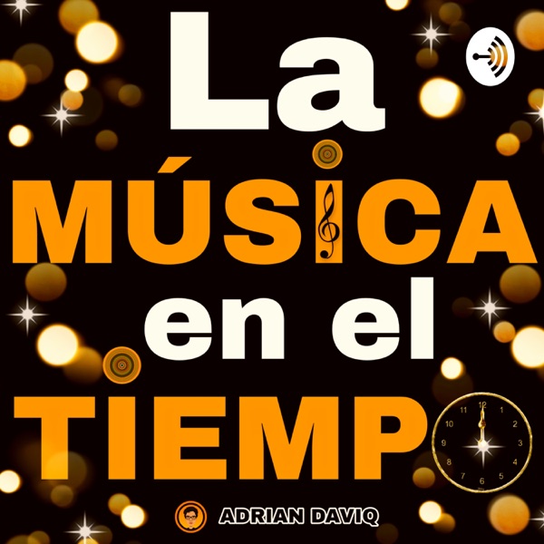 La MÚSICA en el TIEMPO