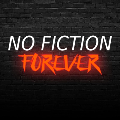 No Fiction Forever