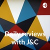 Daily reviews with J&C artwork