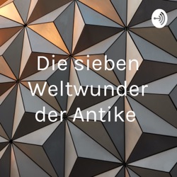 Die sieben Weltwunder der Antike 