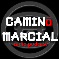 CAMINO MARCIAL nº 122 - Especial Artes Marciales Canarias