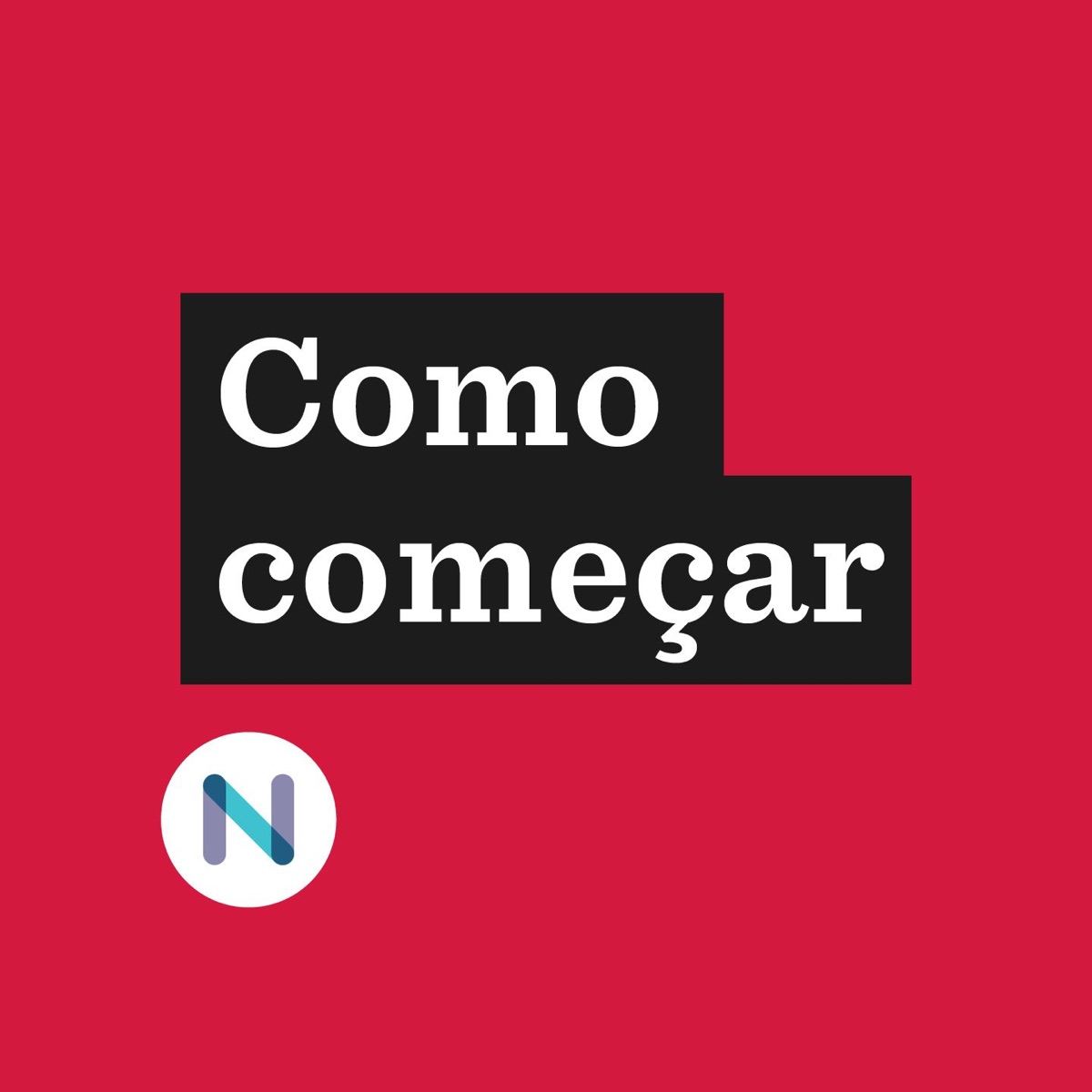 Como começar – Podcast – Podtail