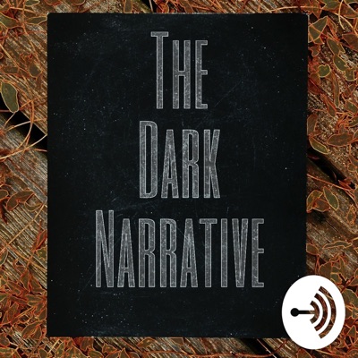 The Dark Narrative