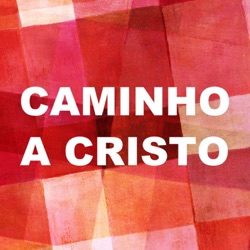 Caminho a Cristo