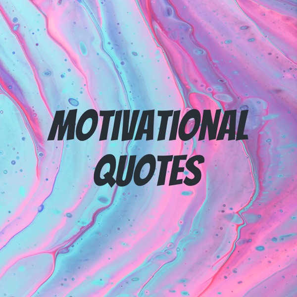 Motivational quotes