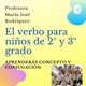 El verbo para niños de 2º y 3º grado