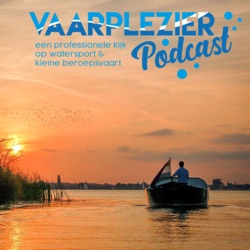 Vaarplezier podcast afl 02 - Vincent Zuidema (Vakantiesophetwater.nl)