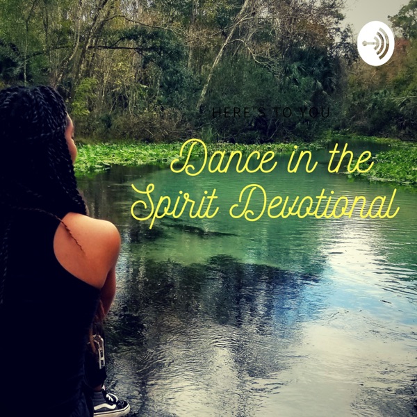 Dance In The Spirit Devotionals Artwork