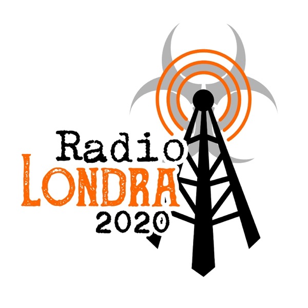 Radio Londra 2020 - Audio Tales -