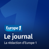 Le journal - Europe 1 - Europe 1