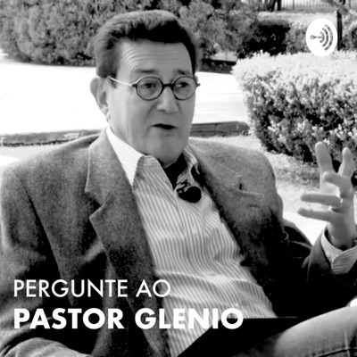 Pergunte ao Pastor Glenio:DVB