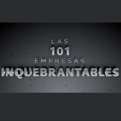 101 Empresas Inquebrantables
