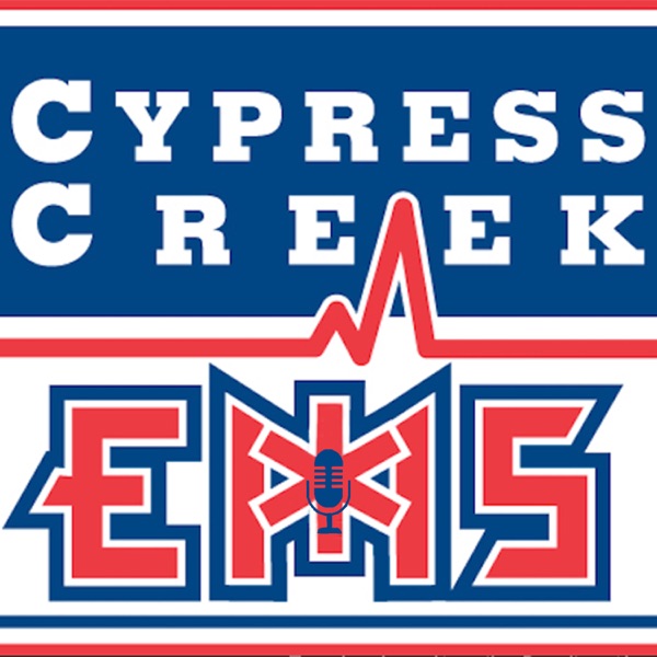 Cypress Creek EMS Podcast
