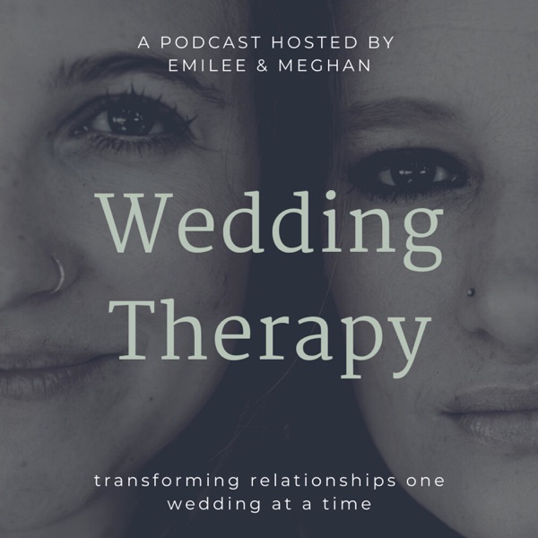 Wedding Therapy Podcast