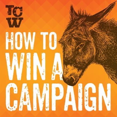 How to Win a Campaign How to Win a Campaign