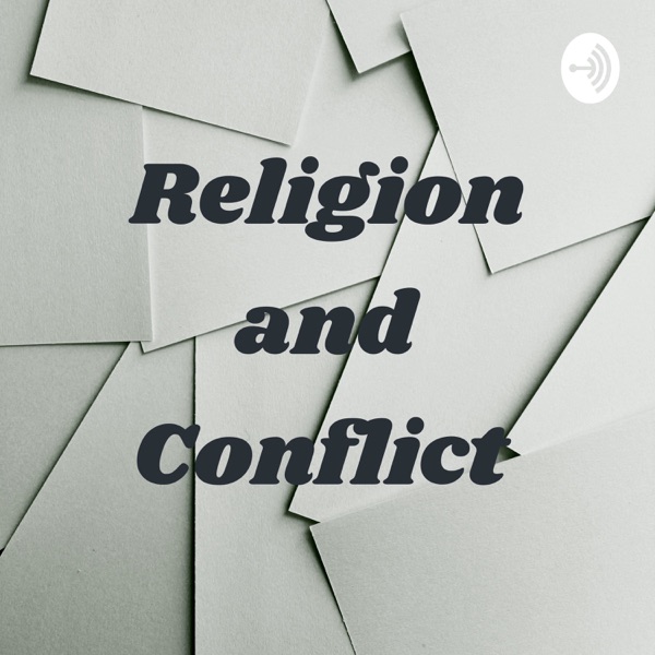 Religion and Conflict