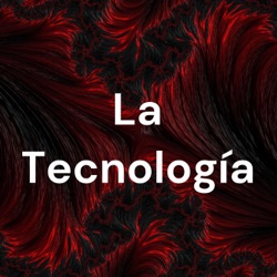 La Tecnología