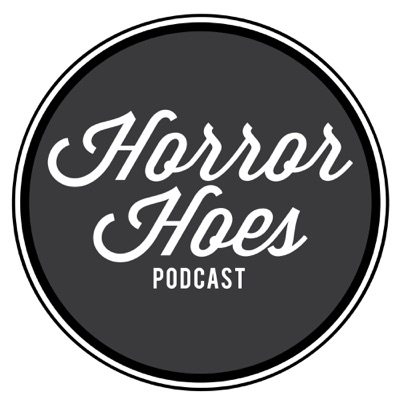 Horror Hoes Podcast