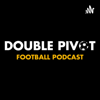 Double Pivot Football Podcast - Double Pivot