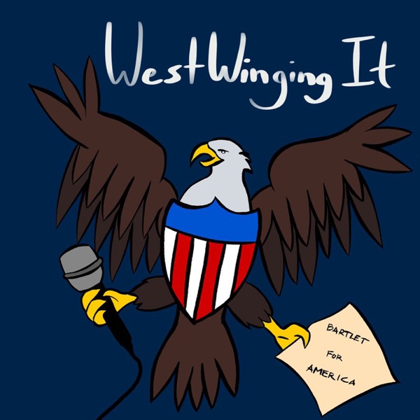 West Winging It