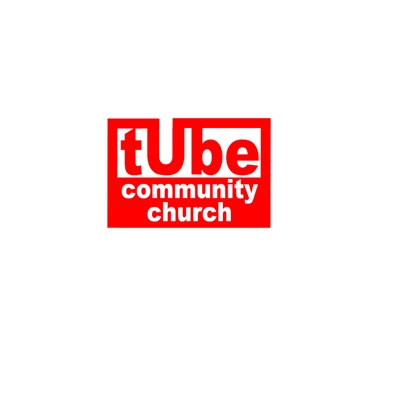 Tube Community Church