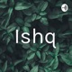 Ishq