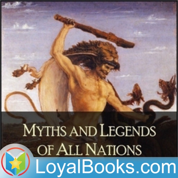 Myths and Legends of All Nations by Logan Marshall image
