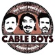 CABLE BOYS PODCAST