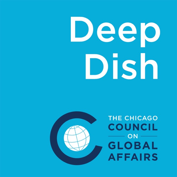 Deep Dish on Global Affairs