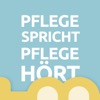 „Pflege spricht, Pflege hört“