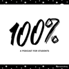100% | A Podcast for Students - Janice Studies