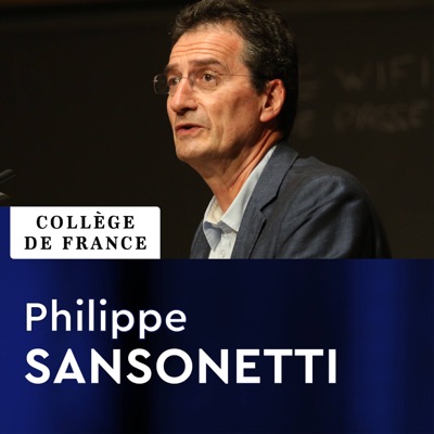 Microbiologie et maladies infectieuses - Philippe Sansonetti:Collège de France