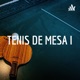 TENIS DE MESA I