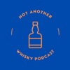 Not Another Whisky Podcast artwork