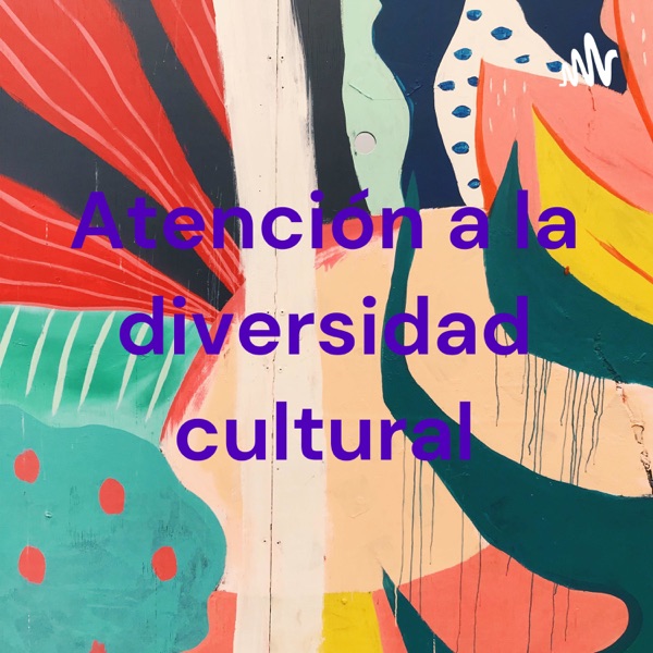 Artwork for Atención a la diversidad cultural