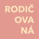 RODIČOVANÁ