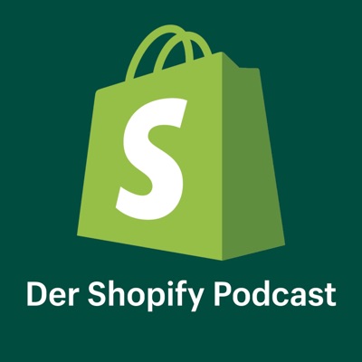 Der Shopify Podcast | E-Commerce und Startup Erfolgsgeschichten