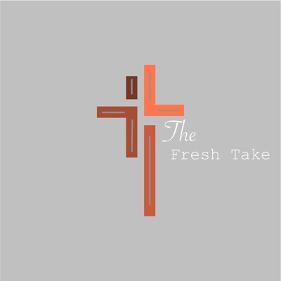 The FreshTake Podcast