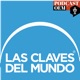 Las claves del mundo