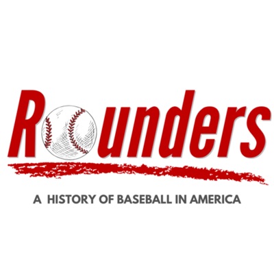 Rounders: A History of Baseball in America Rounders: A History of Baseball in America