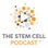 The Stem Cell Podcast