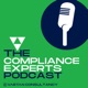 The Compliance Experts Podcast