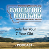 7-Year-Old Parenting Montana Tools - Center for Health and Safety Culture