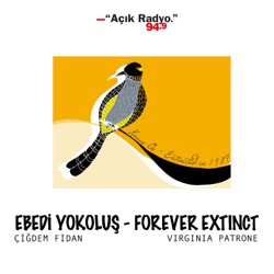 Ebedi Yokoluş - Forever Extinct