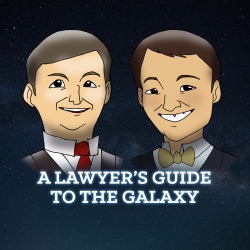 A Lawyer's Guide to the Galaxy Podcast