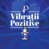 Vibratii Pozitive - Vibratii Pozitive