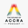 The Sound of Accra Podcast - Adrian Daniels