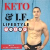 Keto & Intermittent Fasting Lifestyle with Alex Yehorov